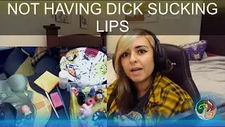 NOT HAVING DICK SUCKING LIPS