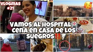 VLOGMAS🎄21 Vamos al hospital🏥con papá!(chequeos)Cena🐟en casa de los suegros‼️🙏🏻Conoce las🏠