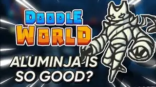 Aluminja is literally the STRONGEST DOODLE IN THE GAME! - Doodle World PvP