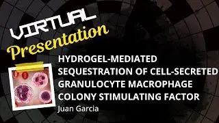 Hydrogel-Mediated Sequestration of Cell-Secreted Granulocyte Macrophage Colony Stimulating Factor