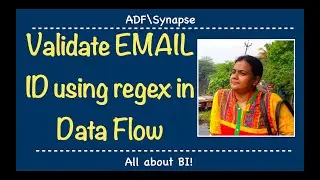 ADF\Synapse: Validate Email ID using REGEX in data flow