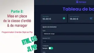 Fullstack #8/27 : Mise en place de la classe d'entité et de manager (POO en #php)