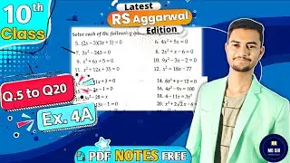 Ex 4A Q5 to Q20 | Class 10 Rs Aggarwal | Quadratic Equations | Chapter 4 | CBSE 2023 - 24 | MD Sir
