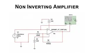 Non Inverting Amplifier Circuit | Multisim