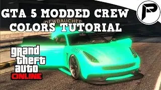 GTA 5 - Online Modded Crew Color Tutorial, Lime Green, Electric Purple , Mint Green Paintjobs