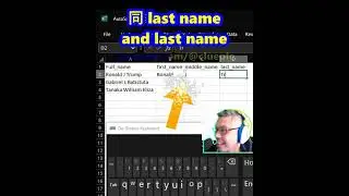 Excel Hotkey To Split Full Name Into First, Middle, and Last Name | Hotkey | Flash-Fill
