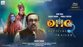 OMG 2 - Official Tital | Pankaj Tripathi |Akshay Kumar | Arun Govil As RAM | YamiGautam
