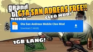 How to DOWNLOAD GTA: San Adreas ( Cleo Mod + Cheats )