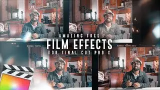 FREE Awesome Film Overlay Effects || Final Cut Pro X