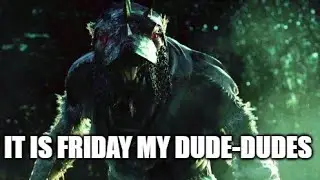 It is Friday My Dude-Dudes! | Warhammer AoS Meme Dub