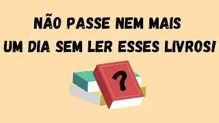 5 livros que podem mudar sua vida | Atinja Seu Potencial