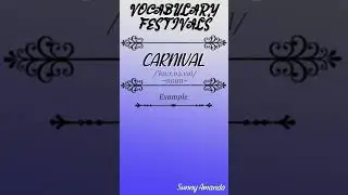 Vocabulary - Festivals - Carnival | 