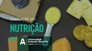 NUTRIÇÃO: motivos para estudar na Anhembi Morumbi