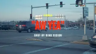 G Scrilla - "Aw Yea" 🎥 By @bino_boomin_