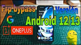 Eliminar Cuenta de Google OnePlus Nord CE 2 Lite   Android 13