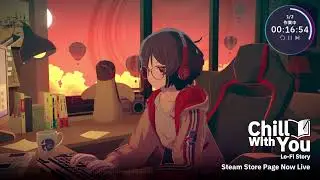 1 hour cozy Lo-Fi music - Chill with You Lo-Fi Story