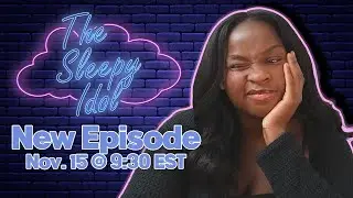 Nov. 15th 2023  | The Sleepy Idol