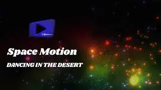 SPACE MOTION