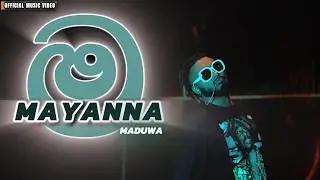MADUWA - Mayanna (මයන්න) | Official Music Video