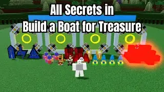 All secrets in build a boat for treasure.