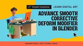 ֍ Blender 3D Animating Tutorial for Engineers in Hindi: Advanced Smooth Corrective in Blender֍