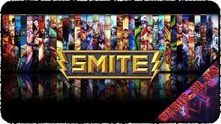 Smite [EP-01] - Стрим - Новая сборка