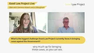 Good Law Project Live - Q&A with Jo Maugham and Gemma Abbott
