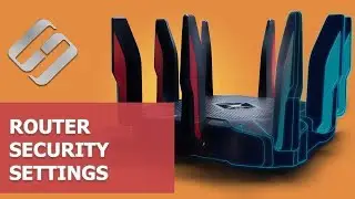 How to Configure Router Security Settings (Wi Fi Password, WPS, IP and MAC Filtering, Remote Access)