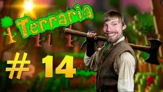 Terraria #14 - ВЫСОКИЕ ДЕРЕВЬЯ, КОСМОС И СКЕЛЕТРОН