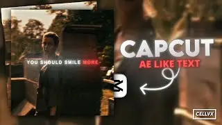 Ae like text tutorial on Capcut