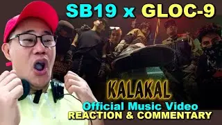 SB19 X GLOC-9 'KALAKAL' Music Video REACTION