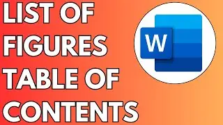 How To Make Table of Contents AND List of Figures in Word (2024)
