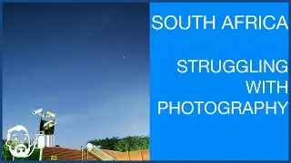 Astrolandscape photography - HARD start in South Africa