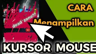Cara Memuculkan Pointer Mouse di HP Android - Solusi 