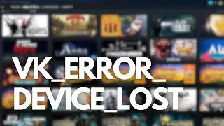 Fix VK_ERROR_DEVICE_LOST error in any game | PC Solutions ✅🔥