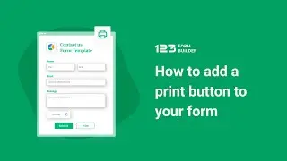 How to add a print button to your form | 123FormBuilder