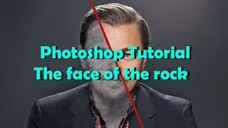 Photoshop Tutorial - The face of the rock