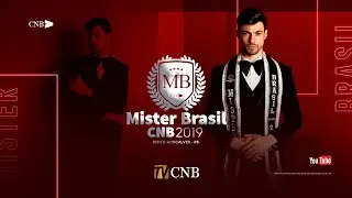 Mister Brasil CNB 2019 - Completo