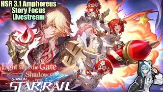 Honkai Star Rail 3.1 Amphoreus Story Focus Livestream (English) (PS5) (Commentary)