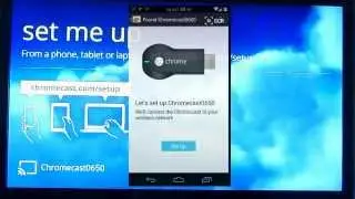 Setup Google Chromecast to stream videos from any device