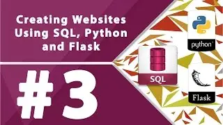 Creating Websites Using SQL, Python and Flask - Part 3 by Millionlights