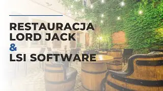 LSI Software odwiedza restaurację Lord Jack