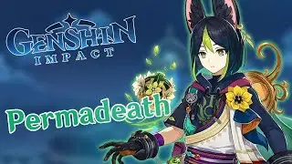 Continuing the Permadeath run | Genshin Impact