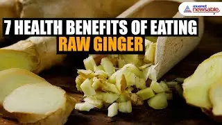 Digestion to Pain Relief: 7 health benefits of eating raw ginger