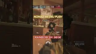 Nomad 4K Objective in Rainbow Six Siege!