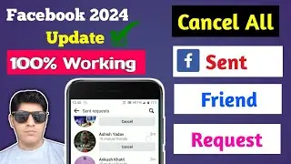 😱How To Cancel Or Delete Sent Friend Request On Facebook 2024 || Facebook Sent Friend Request Cancel