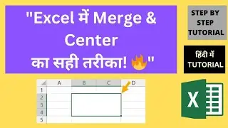 Unlock the Power of Merge & Center in Excel ! | Quick way to merge cells in excel #mergeinexcel