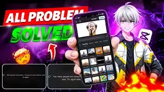 CapCut No Internet Connection & Too Many People Error Solution 2026🔥||