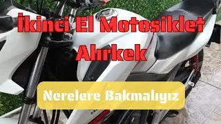 Motosiklet Satın Alırken Nerelere Bakmanız Gerekir KANDIRILMAYIN‼️