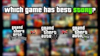 which gta game has best story?